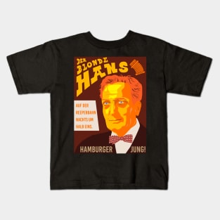 Hans Albers Tribute - Hamburger Jung - Auf der reeperbahn Kids T-Shirt